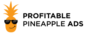 profitable pineapple ads