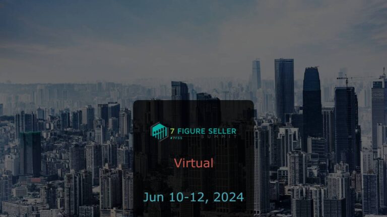 7 figure seller summit 2024 1 768x432